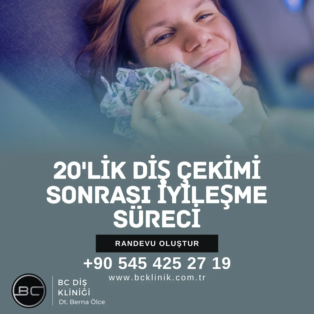 20'lik Diş Çekimi Sonrası İyileşme Süreci