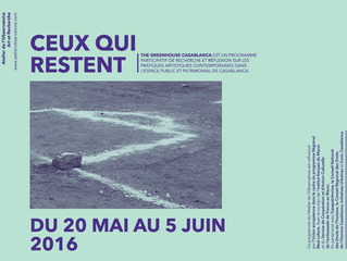 Ceux qui restent @ The Greenhouse Casablanca