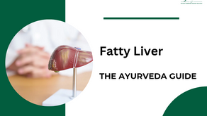 Managing Fatty Liver : The Ayurveda Guide