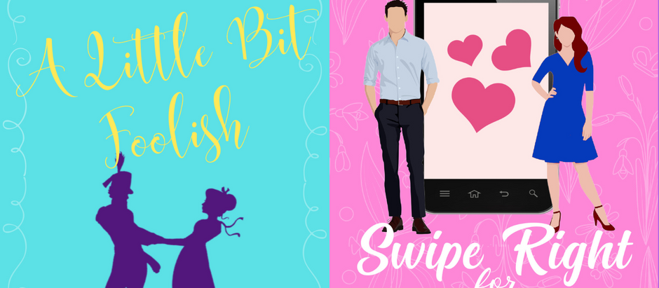 Double Book Release- A Little Bit Foolish and Swipe Right for Mr. Darcy