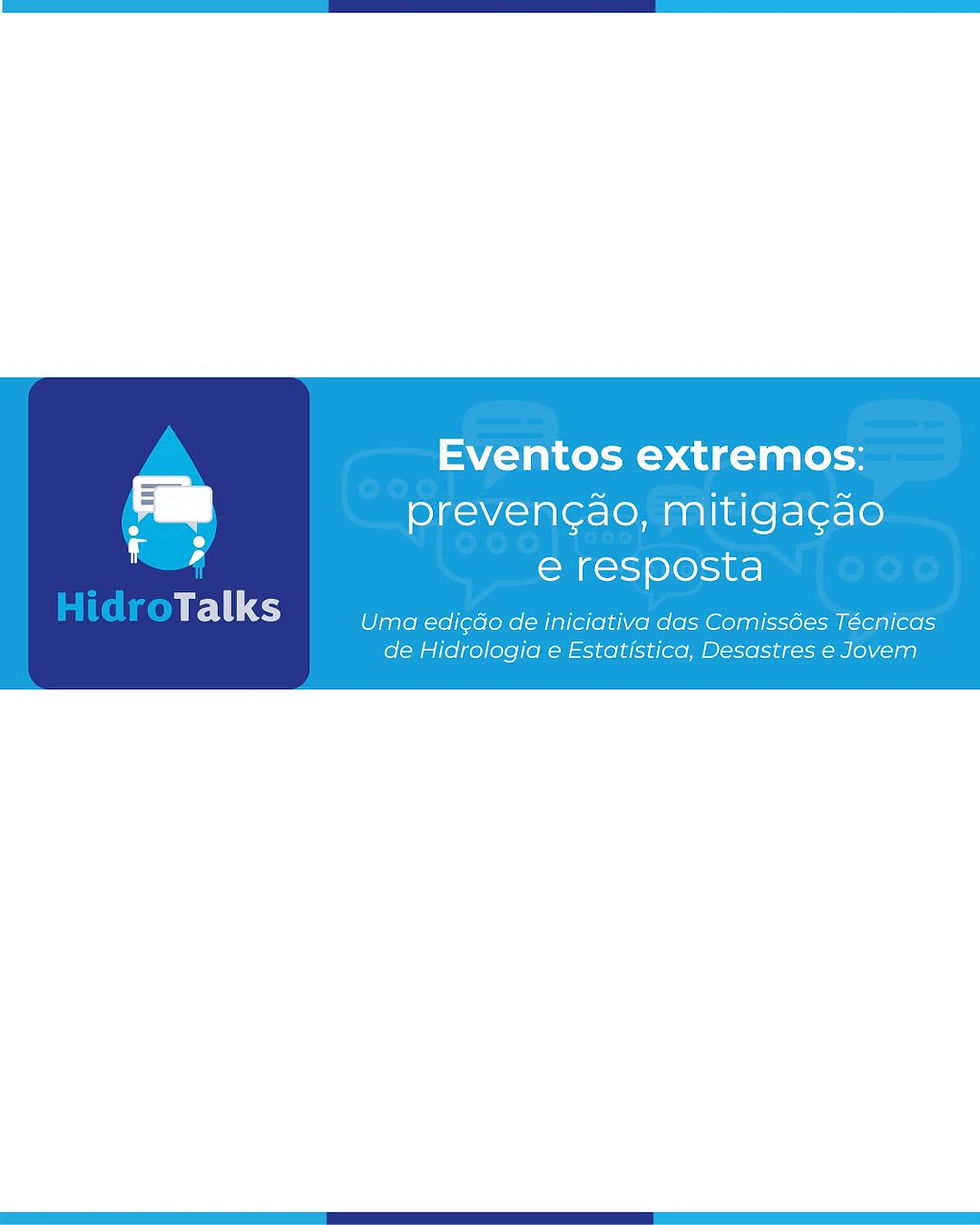 Hidrotalk debate eventos extremos e antecipa discussões do END e EBHE no dia 4 de maio