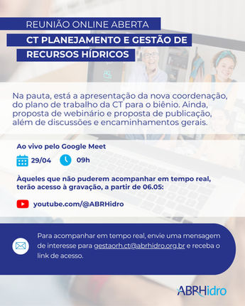 CT Planejamento e Gestão de Recursos Hídricos convida para a 1ª reunião do biênio 2026–2027