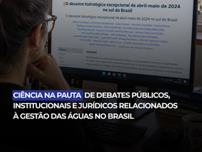 Artigo publicado na RBRH é utilizado como base técnico-científica em decisão judicial sobre as inundações de 2024 no Rio Grande do Sul