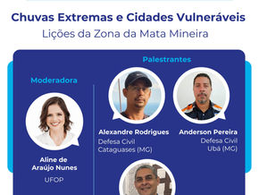 Água em Pauta debate chuvas extremas e cidades vulneráveis com foco na Zona da Mata Mineira