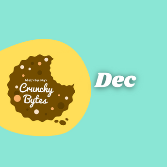 Crunchy Bytes - December
