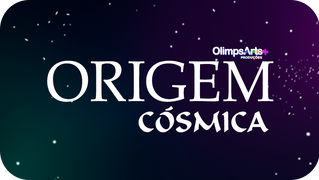ORIGEM CÓSMICA.png