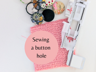 BUTTON SERIES - Part 5 - How to Sew a Buttonhole