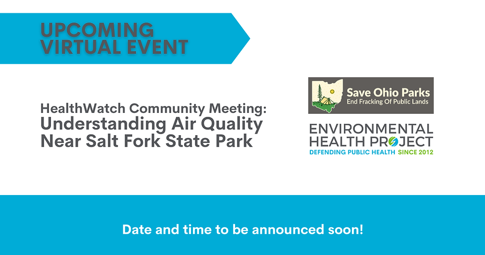 HealthWatch Community Meeting: Understanding Air Quality Near Salt Fork State Park