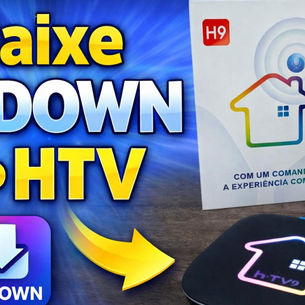 Como baixar o app NTDOWN no HTV 9