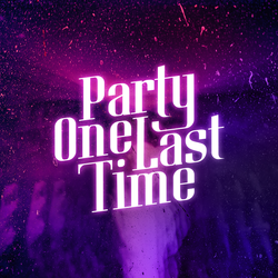 partyonelasttime