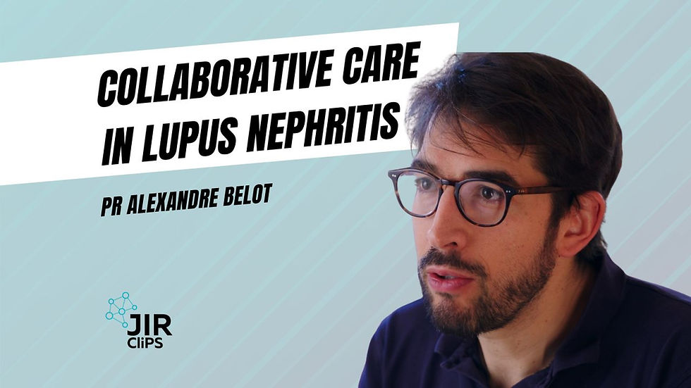 Collaborative Care in Lupus Nephritis - Interview with Pr Alexandre Belot