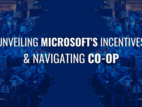 Unveiling Microsoft's Incentives & Navigating Co-op