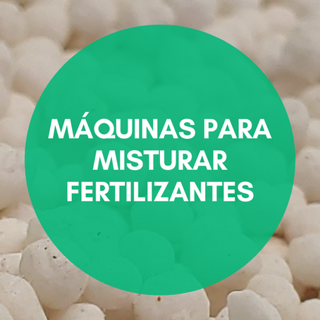 Opções de máquinas para misturar fertilizantes
