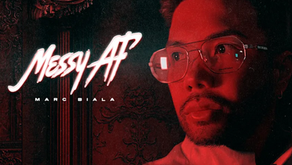 Marc Biala's "Messy AF" - A Raw and Relatable Anthem