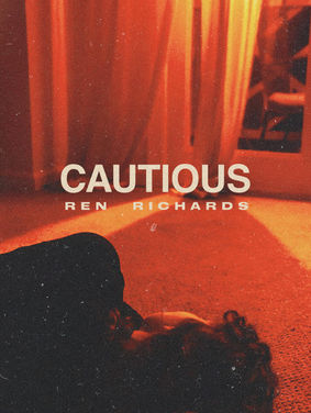 Ren Richards Delivers a Moving Indie Ballad with "Cautious"