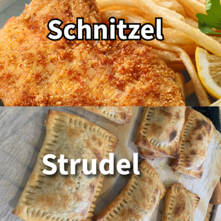 Schnitzel and Strudel