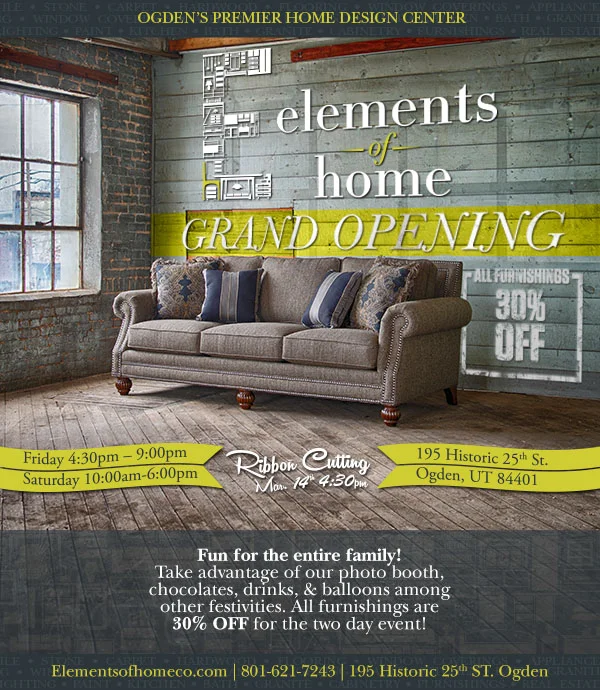 grand opening event elements of home ogden utah furniture store grand opening furniture flyers