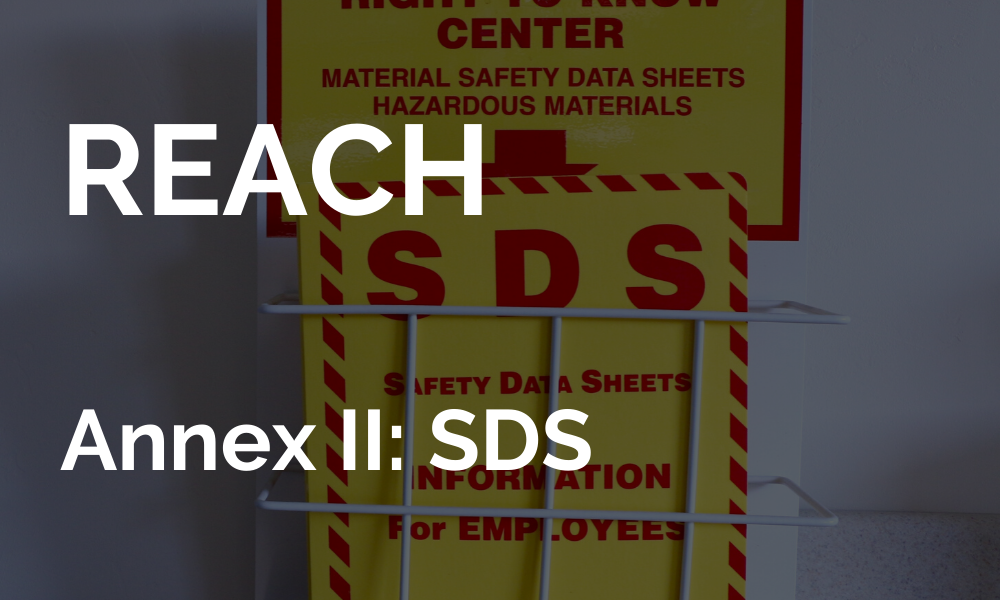 Reach 指令附錄ii 物質安全資料表 Sds 格式更新