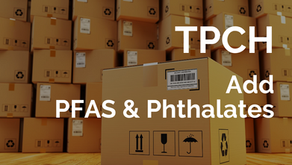 美國包裝法規擬新增有毒物質 PFAS & 鄰苯二甲酸鹽