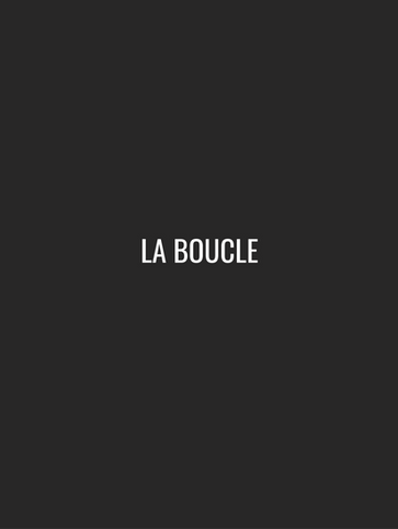 LA BOUCLE