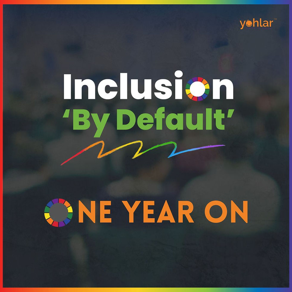 Inclusion By Default: One Year On