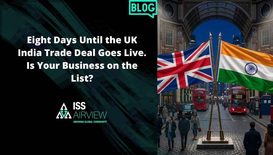 Eight Days Until the UK India Trade Deal Goes Live. Is Your Business on the List?