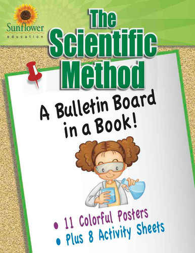 THE SCIENTIFIC METHOD: A Bulletin Board in a Book! | Sunflower Education