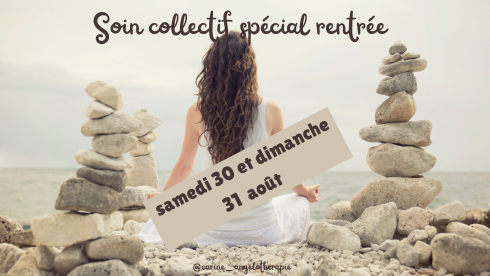 Soin énergétique collectif  "Spécial rentrée"  📚