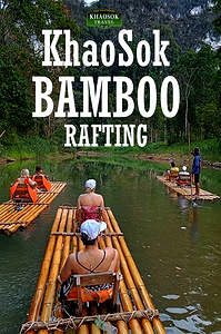Traditional bamboo rafting experience on the Sok River in Khao Sok