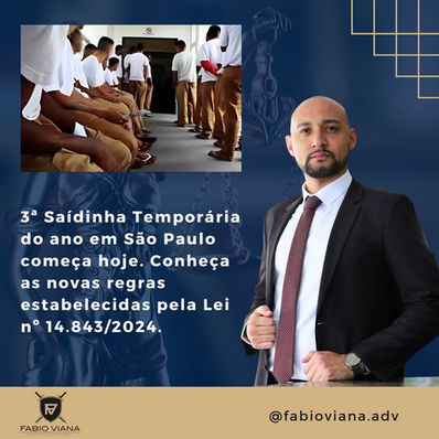 🔍 SAÍDA TEMPORÁRIA: NOVAS REGRAS COM A LEI Nº 14.843/2024 🔍