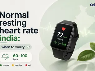 Infographic of black smartwatch showing 72 bpm resting, with text Normal resting heart rate india: when to worry and 60–100 bpm. Track on seht.