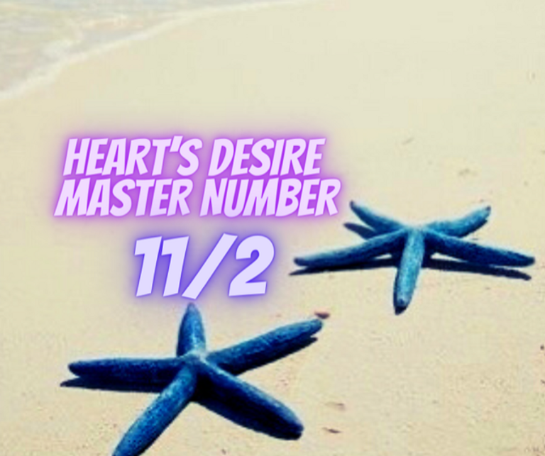 HEART’S DESIRE MASTER NUMBER ELEVEN EGYPTIAN NUMEROLOGY