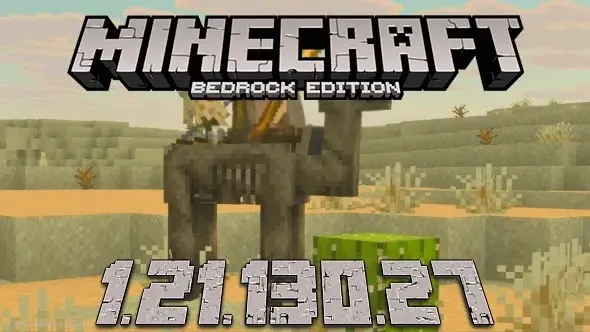 Minecraft 1.21.130.27 for Android