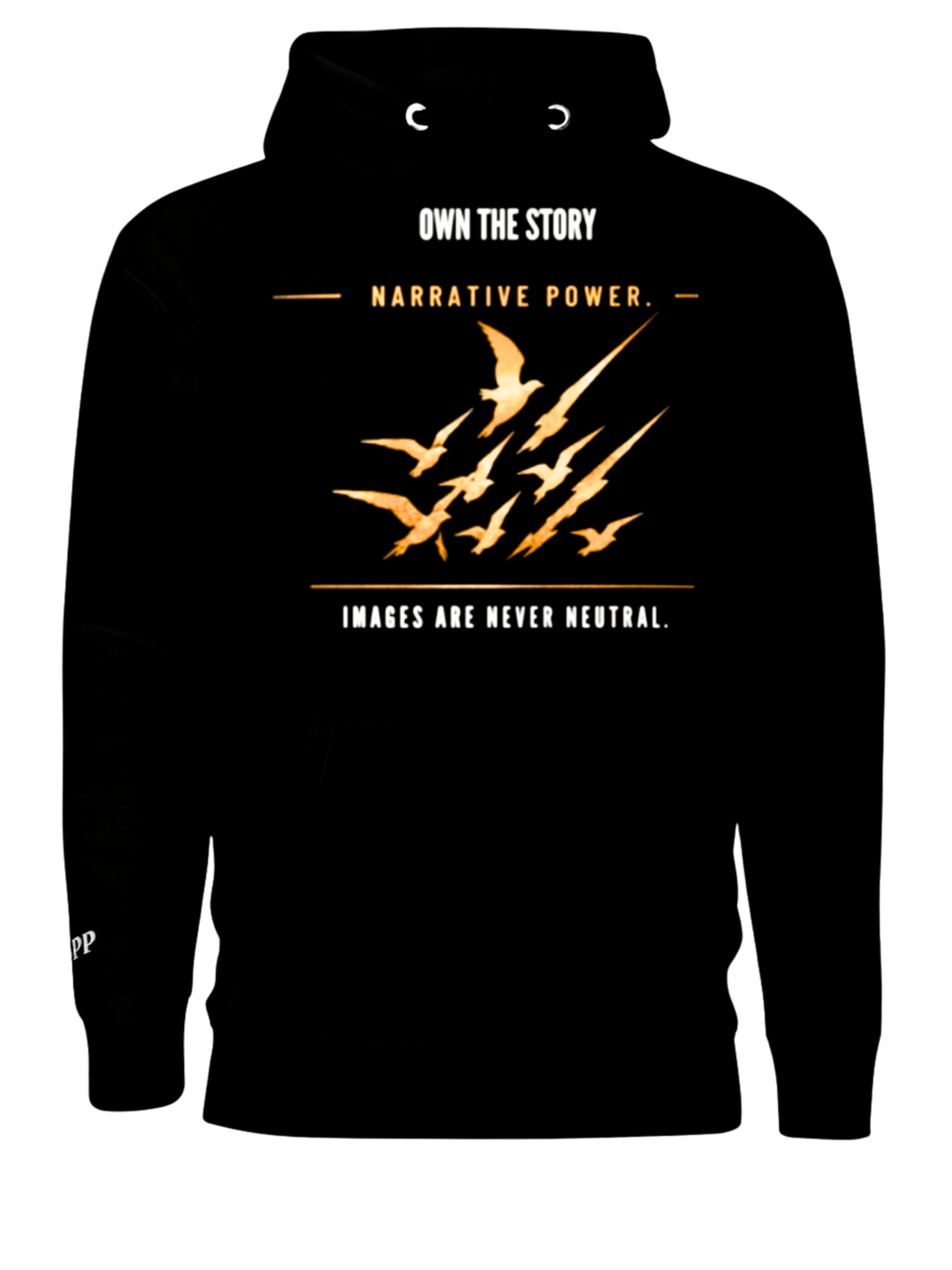 Own The Story® Signature Hoodie