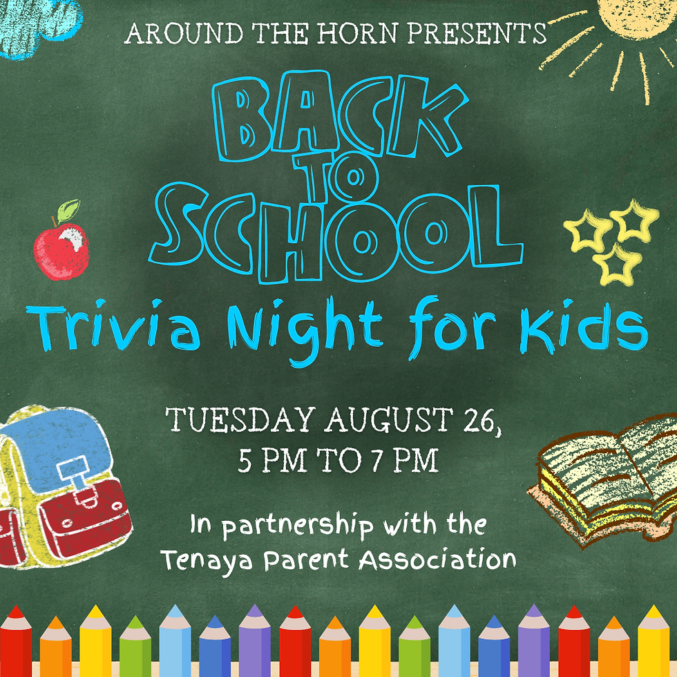 Back to School Trivia Night at Around The Horn!