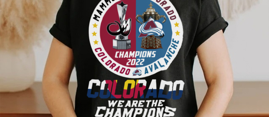 official mammoth colorado colorado avalanche champions 2022 colorado we are the champions shirt shir
