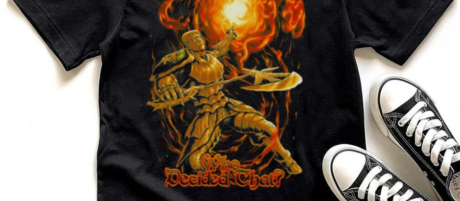 Who Decided That Escanor The Seven Deadly Sins shirt