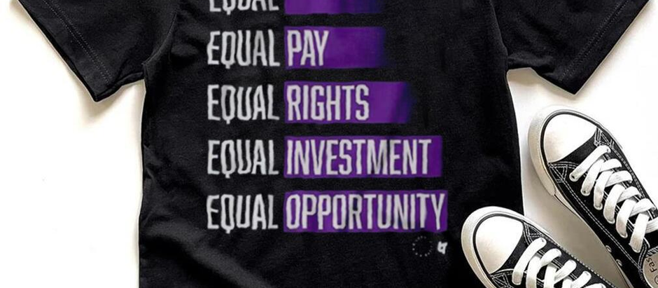 Equal Pay Rights Investment Opportunity Shirt