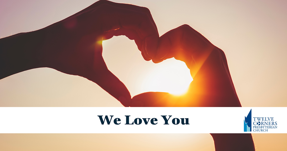 We Love You