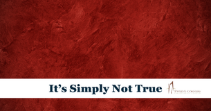 It's Simply Not True