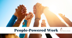 People-Powered Work