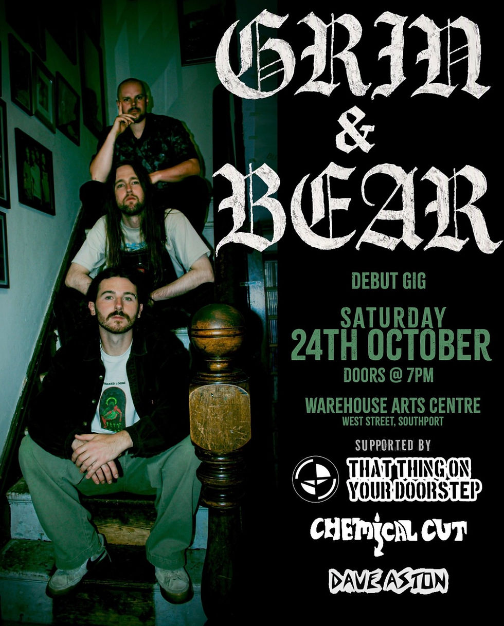 Grin & Bear (Debut with Support Bands)