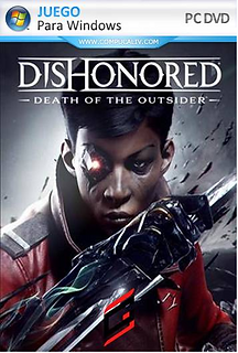 Dishonored: Death of the Outsider PC Full Español
