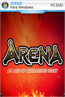 ARENA an Age of Barbarians story PC Full Español