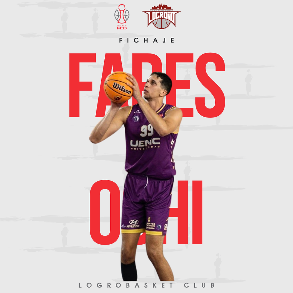 Mohamed Fares Ochi, calidad y centímetros para el juego interior del LogroBasket Logi7