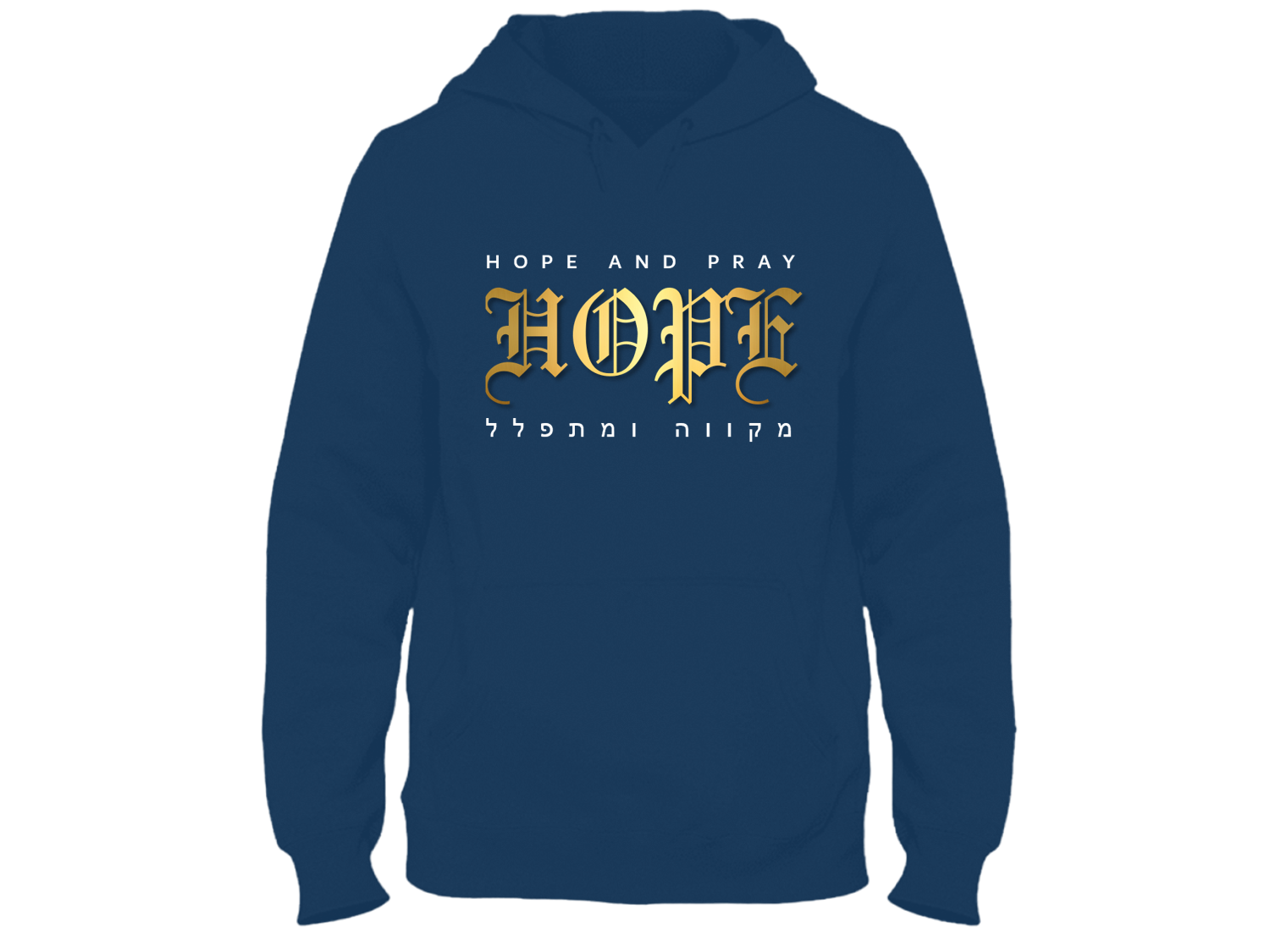 Hope & Pray - Blue Hoodie