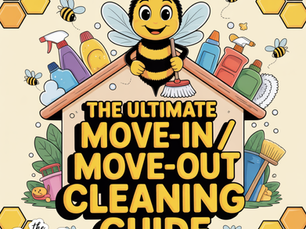 The Ultimate Move-In / Move-Out Cleaning Guide