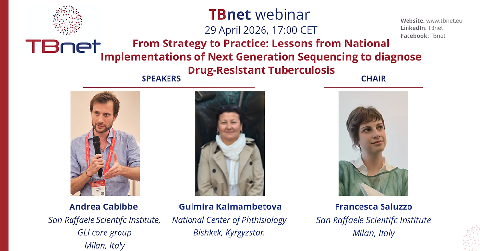 TBnet Webinar: "From Strategy to Practice: Lessons from National Implementations of Next Generation Sequencing to diagnose Drug-Resistant Tuberculosis" on April 29, 2026