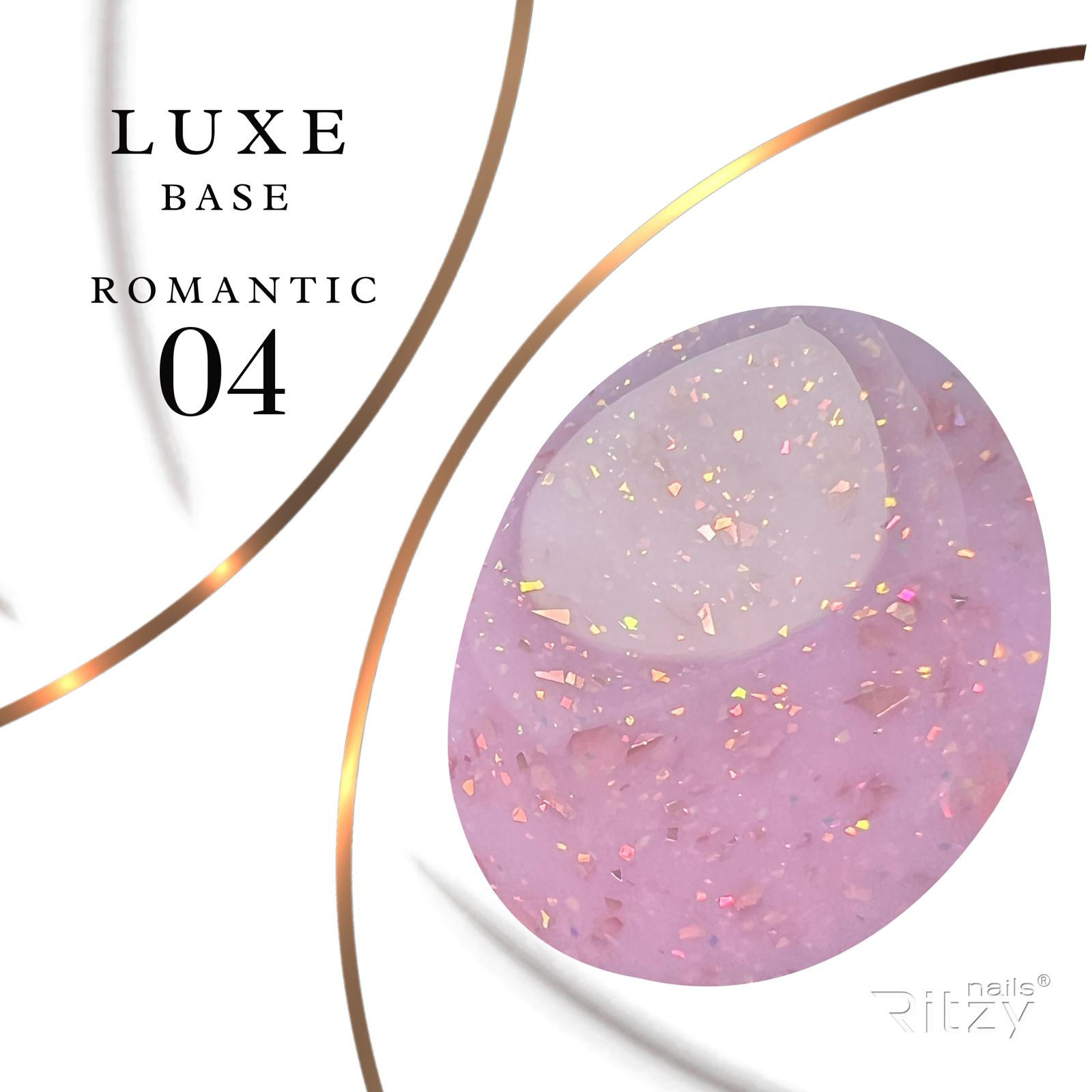 ROMANTIC 04 LUXE Base