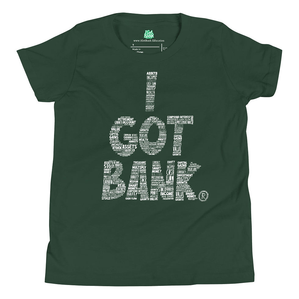 Thumbnail: Financial words inside I Got Bank - Youth Short Sleeve T-Shirt (Bella Canvas)